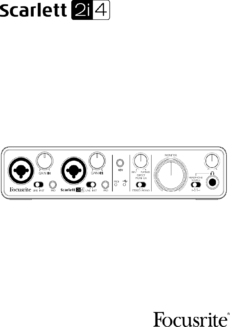 Focusrite Scarlett 2i4 Recording Equipment Operation & user’s manual